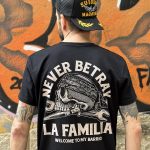 NEVER BETRAY LA FAMILIA