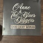 ANNE & THE BLUES DIGGERS - HARD LUCKY WOMAN